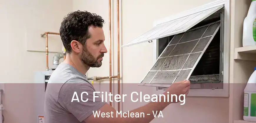 AC Filter Cleaning West Mclean - VA
