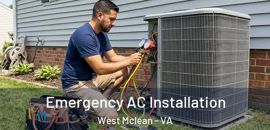 Emergency AC Installation West Mclean - VA