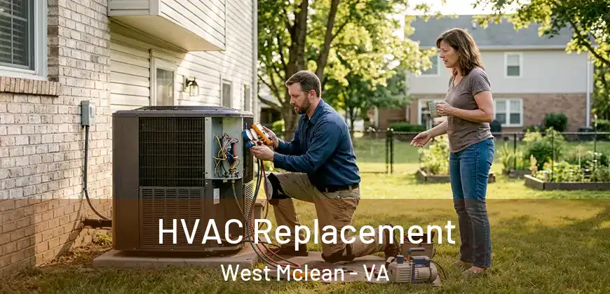 HVAC Replacement West Mclean - VA